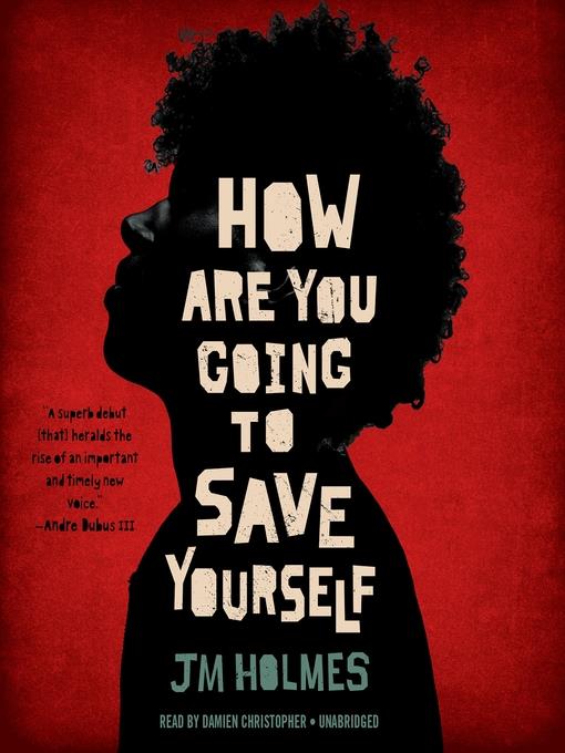 How Are You Going to Save Yourself