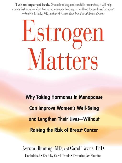 Estrogen Matters