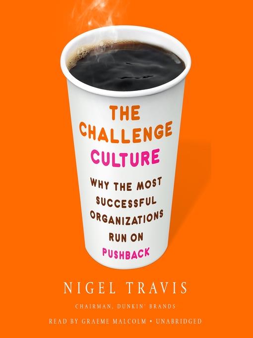 The Challenge Culture