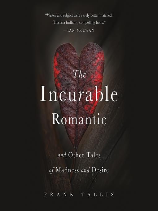 The Incurable Romantic