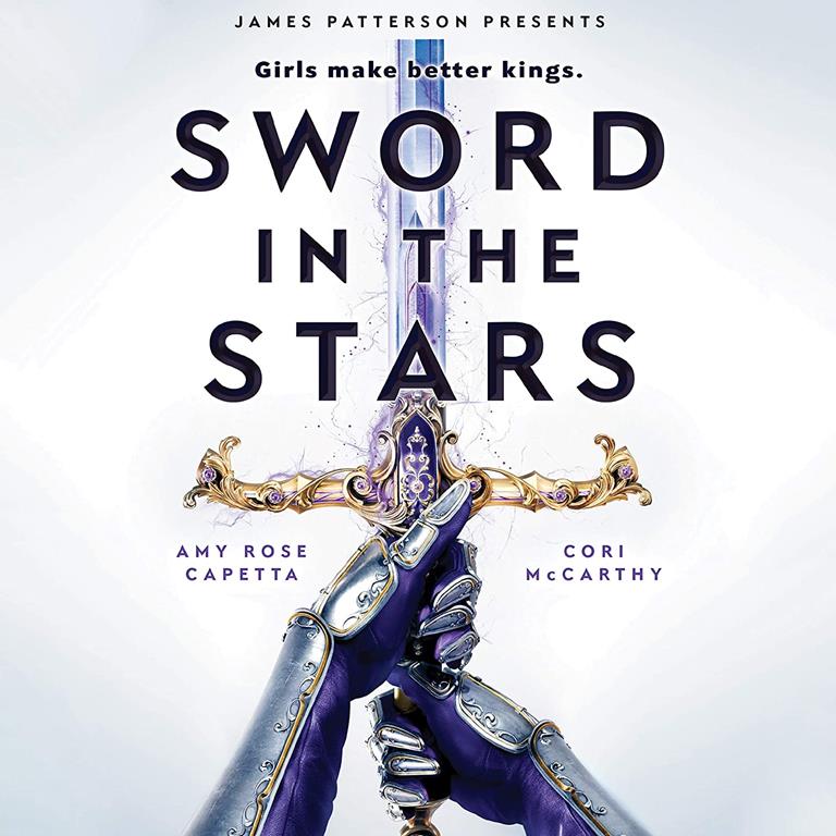 Sword in the Stars: A Once &amp; Future Novel (The Once &amp; Future Series) (The Once &amp; Future Series, 2)