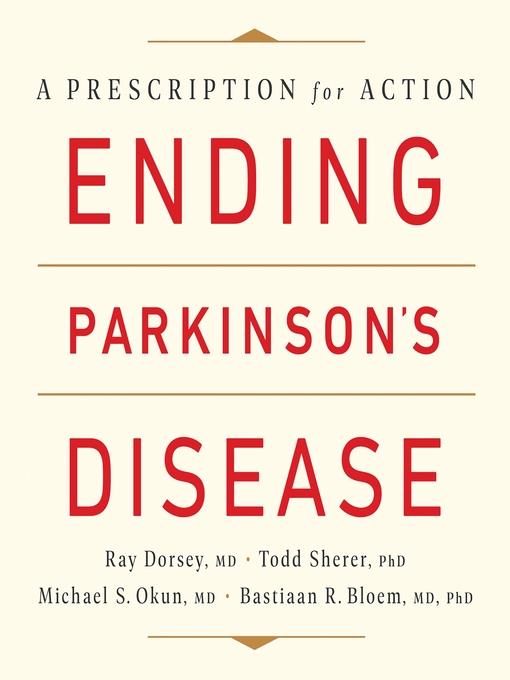 Ending Parkinson's Disease