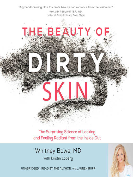 The Beauty of Dirty Skin