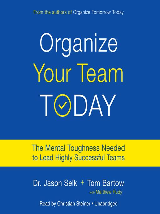 Organize Your Team Today