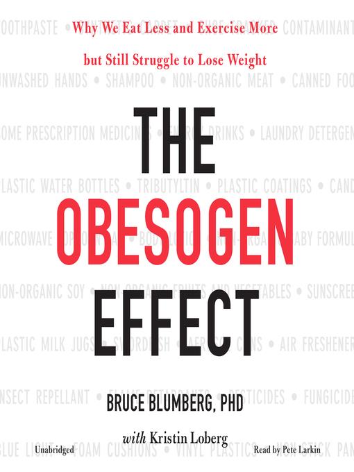 The Obesogen Effect