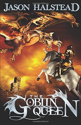 The Goblin Queen (Serpent's War)