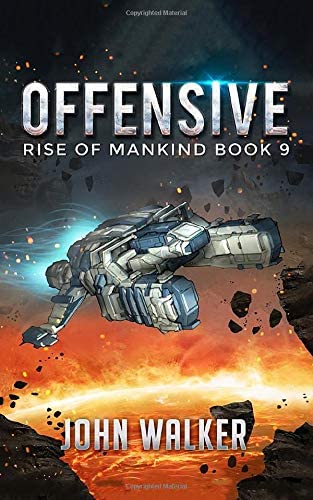 Offensive: Rise Of Mankind Book 9