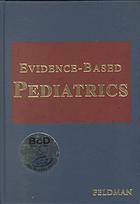 Evidence-Based Pediatrics (Book for Windows &amp; Macintosh) [With CDROM]