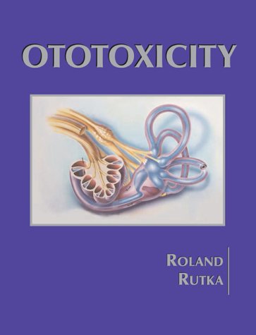 Ototoxicity