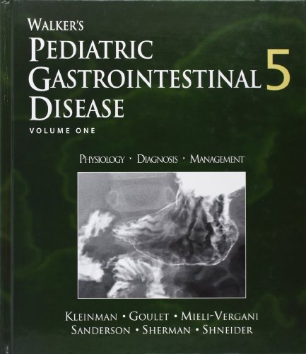 Walker's Pediatric Gastrointestinal Disease