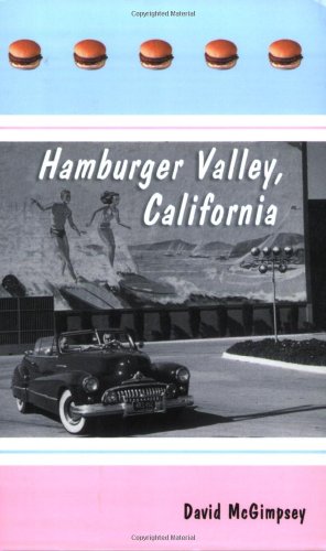 Hamburger Valley, California