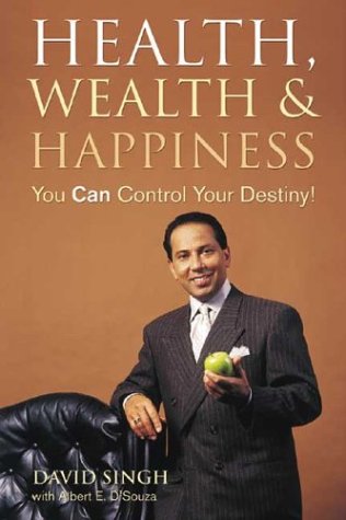 Health, Wealth and Happiness