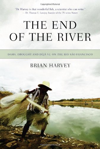 The End of the River