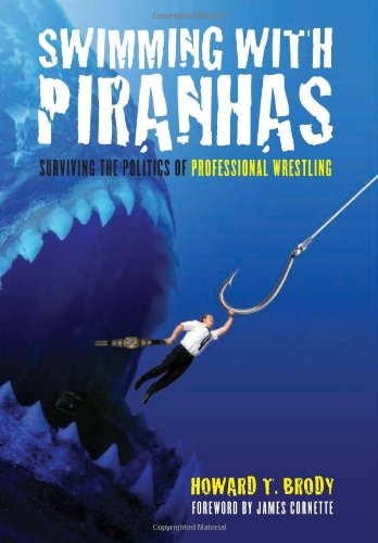 Swimming with Piranhas