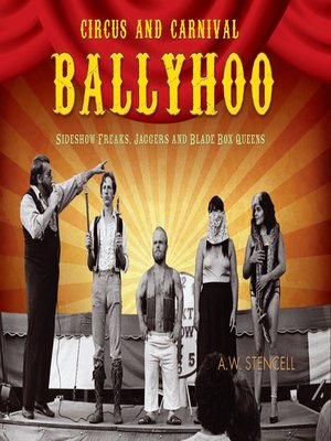 Circus and Carnival Ballyhoo