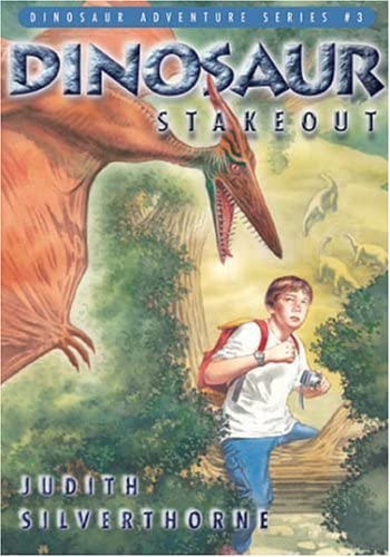 Dinosaur Stakeout (Dinosaur Adventure series)