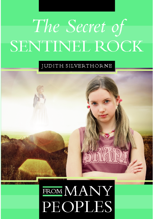 The Secret of Sentinel Rock: Revised (From Many Peoples)