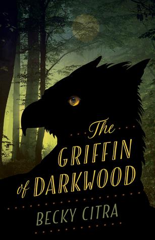 The Griffin of Darkwood