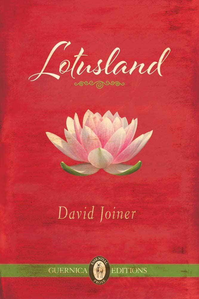 Lotusland (108) (Essential Prose Series)