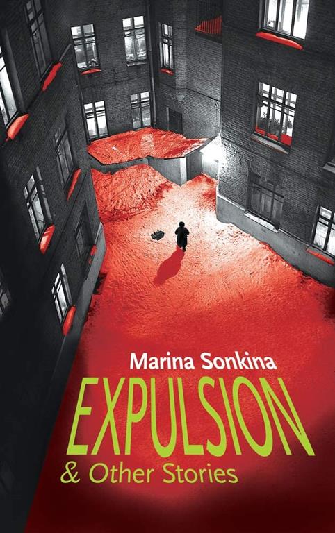 Expulsion &amp; Other Stories (112) (Essential Prose Series)