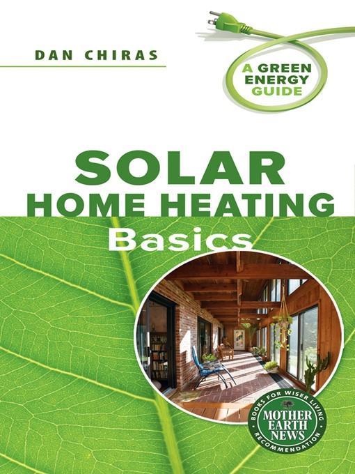 Solar Home Heating Basics