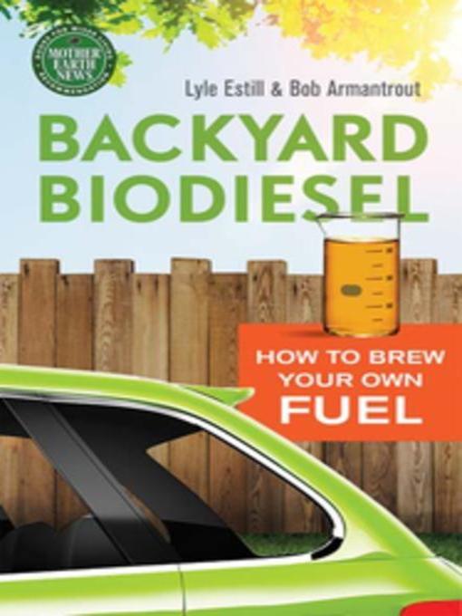 Backyard Biodiesel