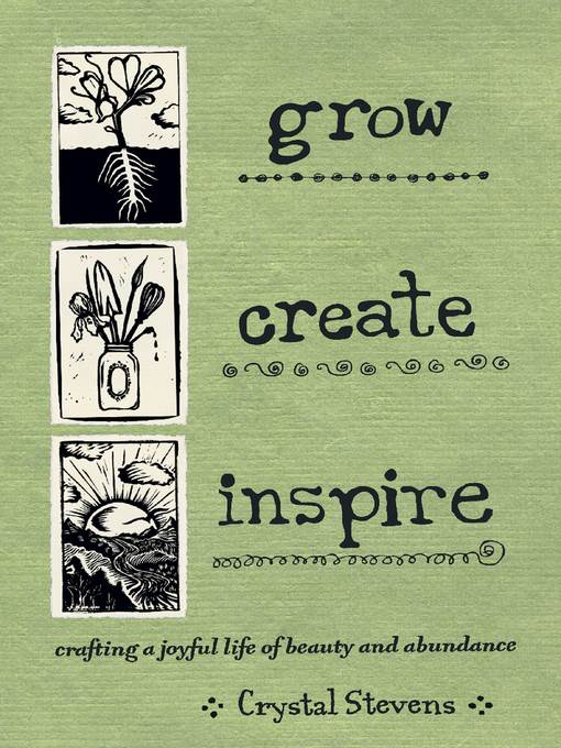 Grow Create Inspire