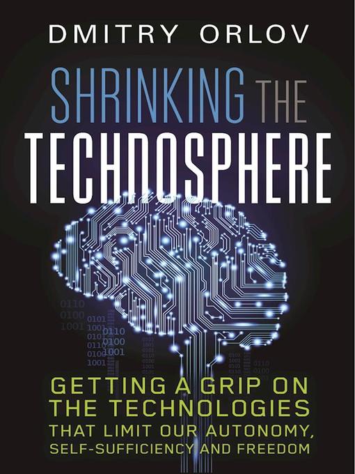 Shrinking the Technosphere