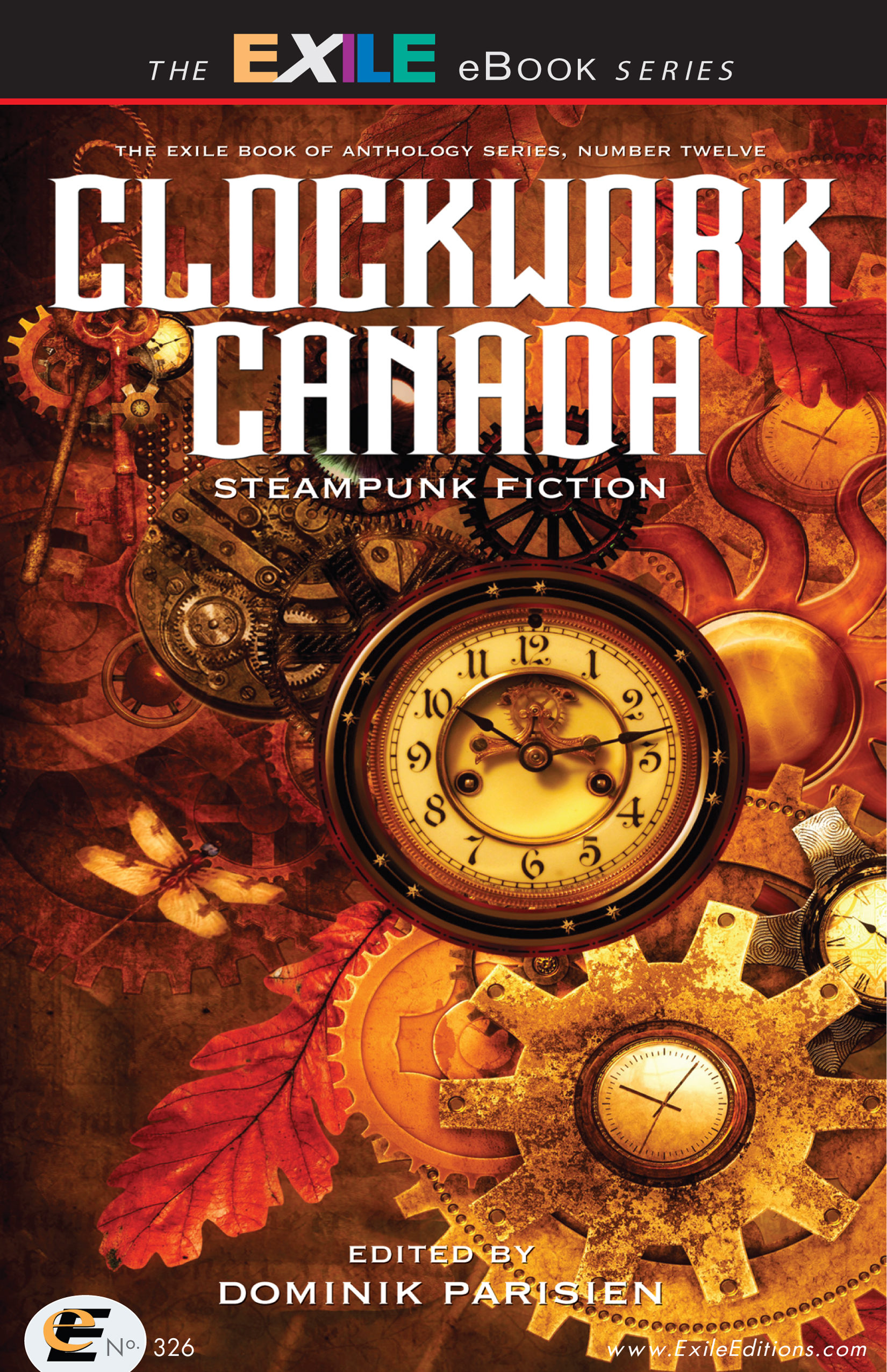 Clockwork Canada : steampunk fiction