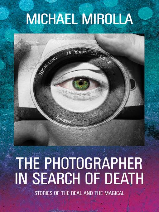 The Photographer in Search of Death