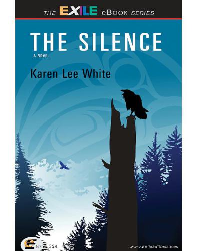 The silence : a novel