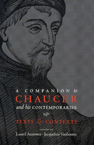 A Companion to Chaucer and His Contemporaries