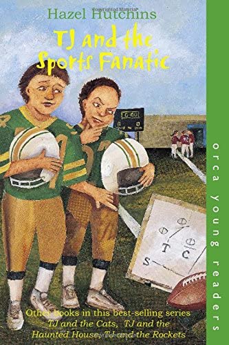 TJ and the Sports Fanatic (Orca Young Readers)