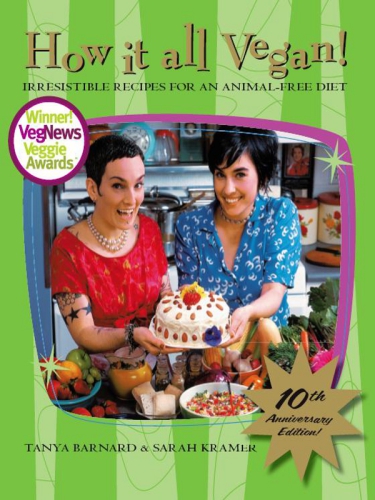 How It All Vegan! 10th Anniversary Edition