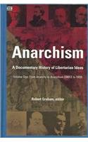 Anarchism Volume One