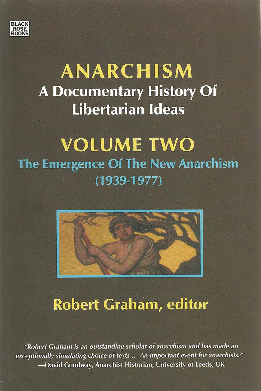 Anarchism Volume Two