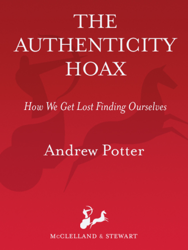 The Authenticity Hoax