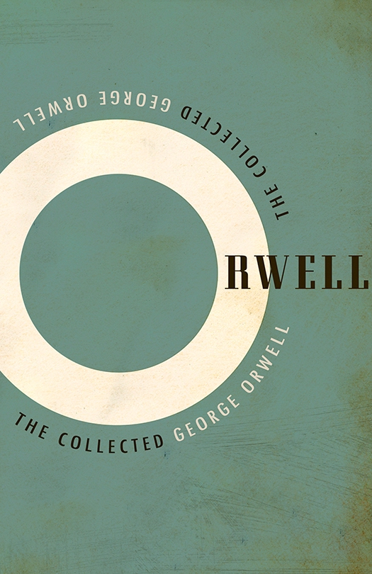 The Collected George Orwell