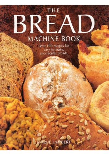 The Bread Machine Book