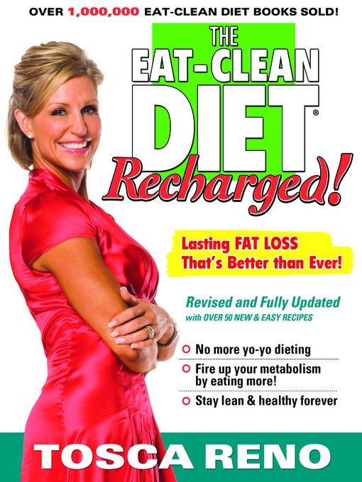 The EAT-CLEAN DIET Recharged!