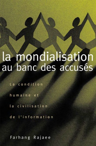 Mondialisation Au Banc Des Accuses, La