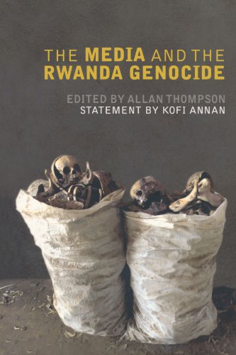 The Media and the Rwanda Genocide