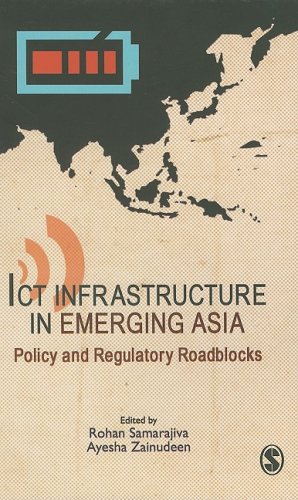 Ict Infrastructure in Emerging Asia