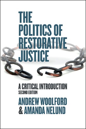 The Politics of Restorative Justice