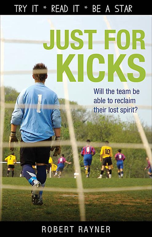 Just for Kicks (Lorimer Sports Stories)