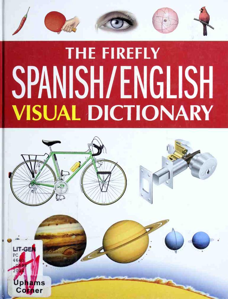 The Firefly Spanish/English Visual Dictionary