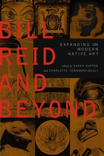 Bill Reid and Beyond