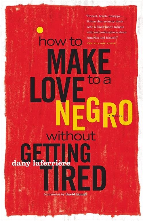 How to Make Love to a Negro without Getting Tired