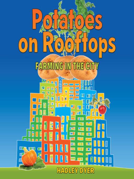 Potatoes on Rooftops