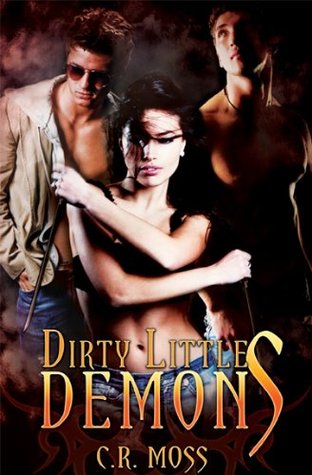 Dirty Little Demons